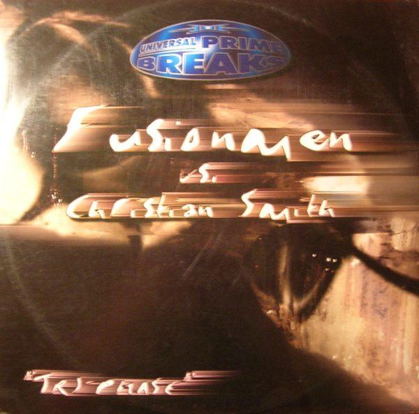 The Fusionmen, Christian Smith - Tri-Phase