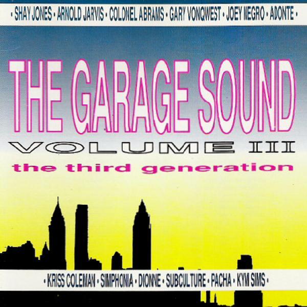  - The Garage Sound Volume III - The Third Generation