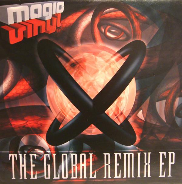  - The Global Remix EP
