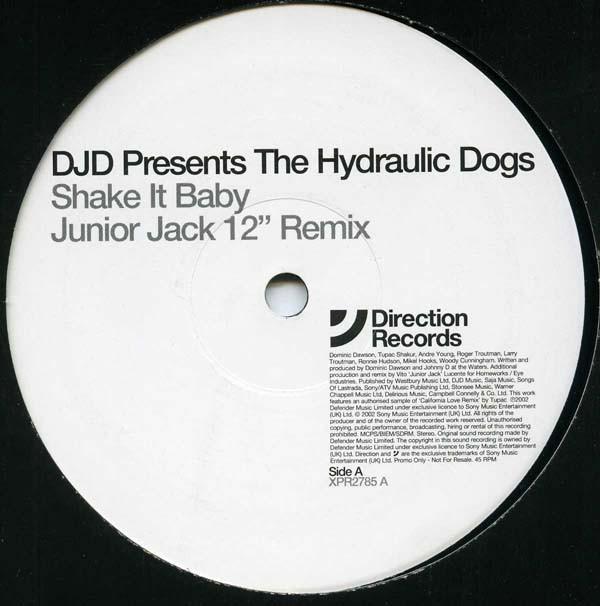 The Hydraulic Dogs - Shake It Baby