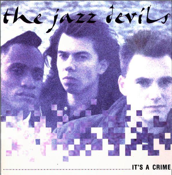 The Jazz Devils - It's A Crime