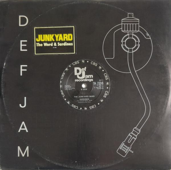 The Junkyard Band - The Word / Sardines