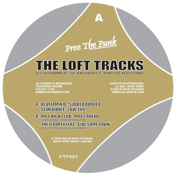  - The Loft Tracks
