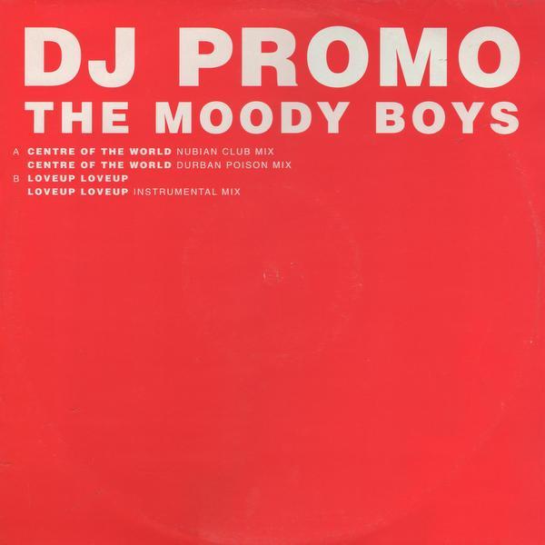 The Moody Boys - Centre Of The World