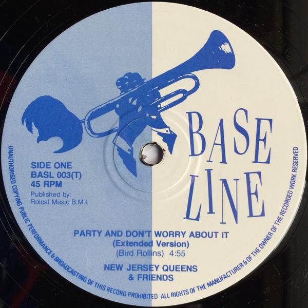 The New Jersey Queens - Party And Don't Worry About It