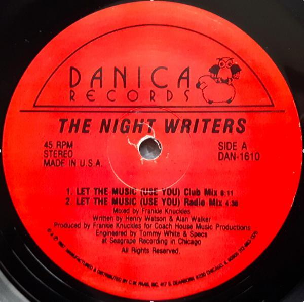 The Night Writers - Let The Music (Use You)