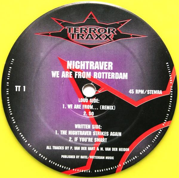 The Nightraver - We Are From Rotterdam