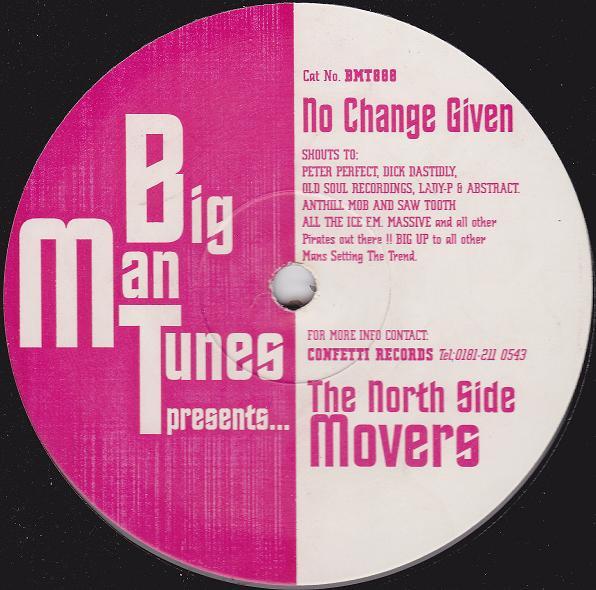 The North Side Movers - No Change Given