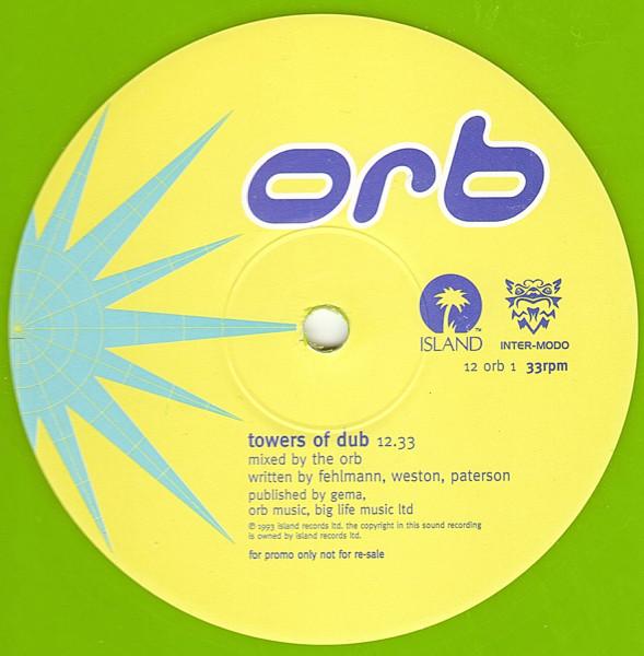 The Orb - Towers Of Dub / Blue Room