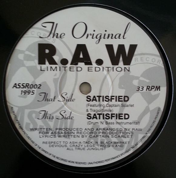 The Original RAW - Satisfied