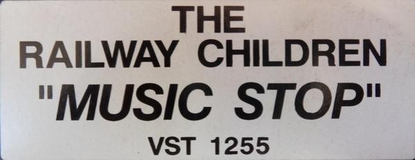 The Railway Children - Music Stop