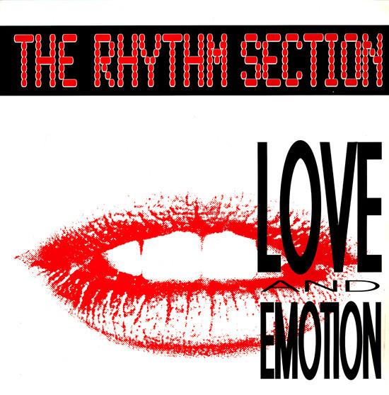 The Rhythm Section - Love And Emotion