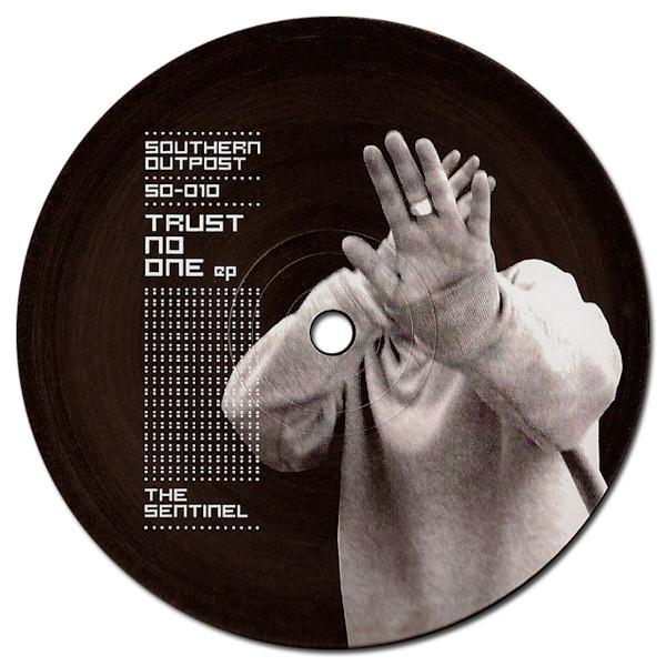 The Sentinel (2) - Trust No One EP