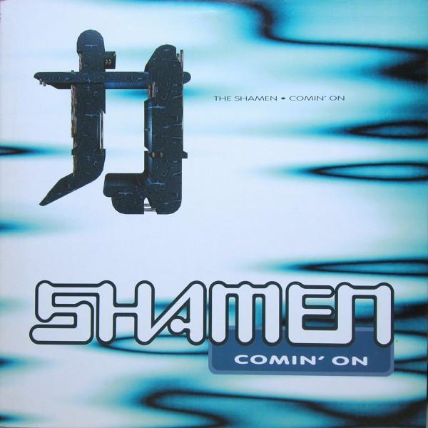 The Shamen - Comin' On
