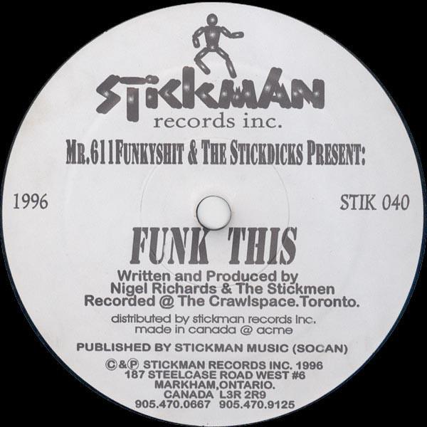 The Stickmen, Mr. 611 Funkyshit - Funk This