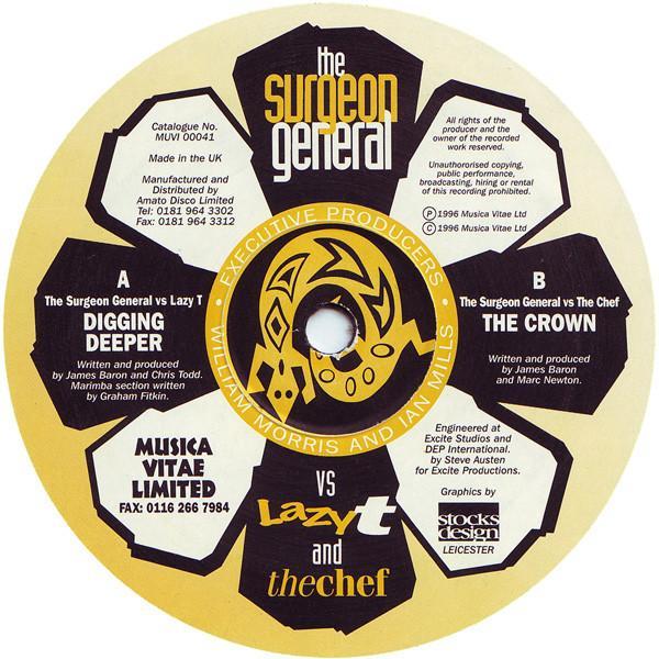 The Surgeon General, Lazy T, The Chef - Digging Deeper / The Crown