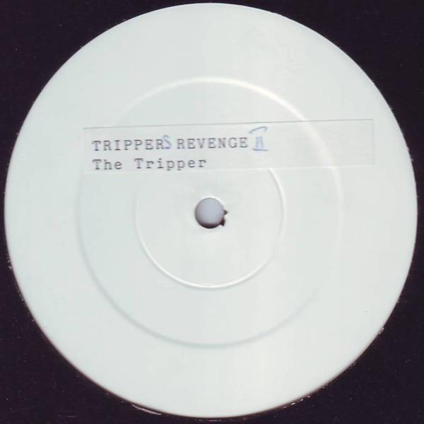 The Tripper - Trippers Revenge