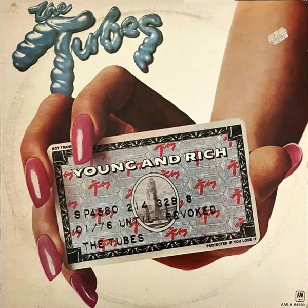 The Tubes - Young And Rich