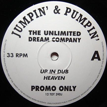 The Unlimited Dream Company - Up In Dub Heaven