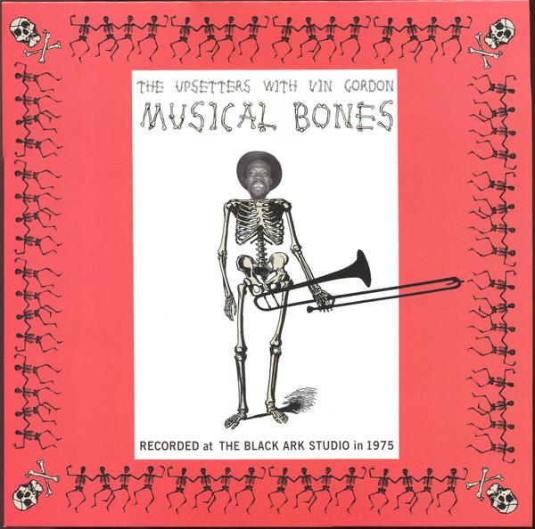 The Upsetters, Vin Gordon - Musical Bones