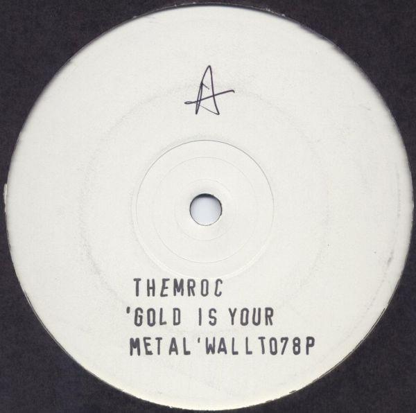 Themroc - Gold Is Your Metal