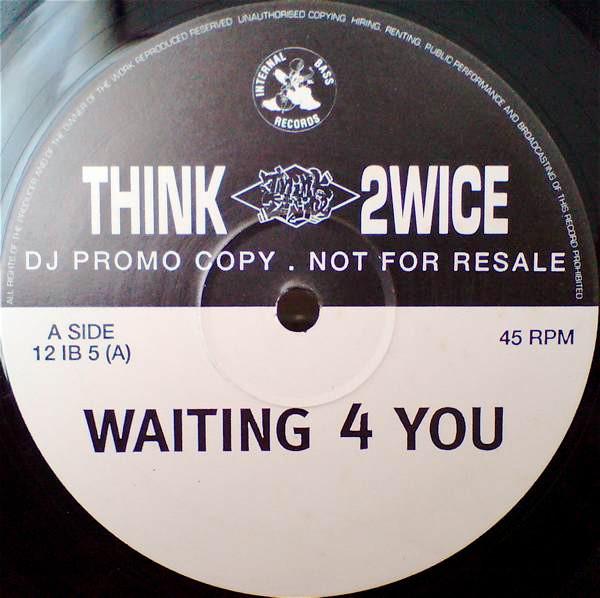Think Twice - Waiting For You