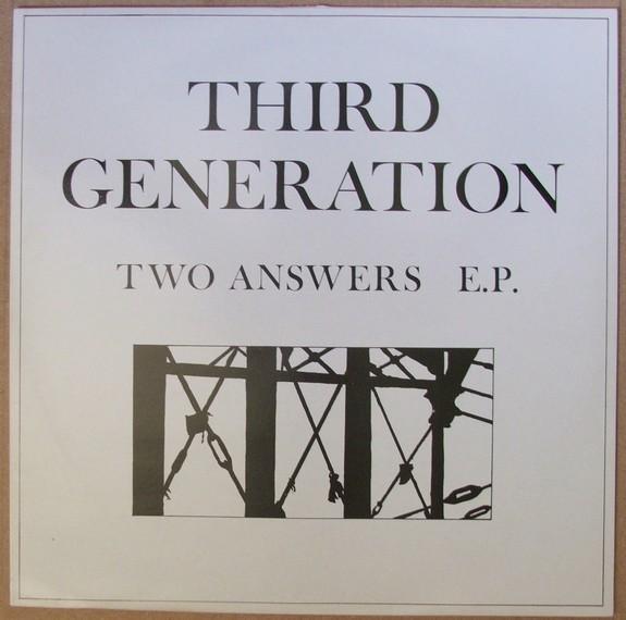 Third Generation (3) - Two Answers E.P.
