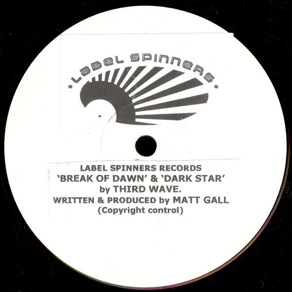 Third Wave - Break Of Dawn / Dark Star