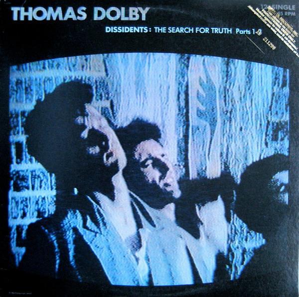 Thomas Dolby - Dissidents: The Search For Truth Parts 1-2