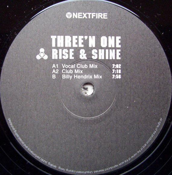 Three 'N One - Rise & Shine