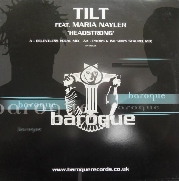 Tilt, Maria Nayler - Headstrong