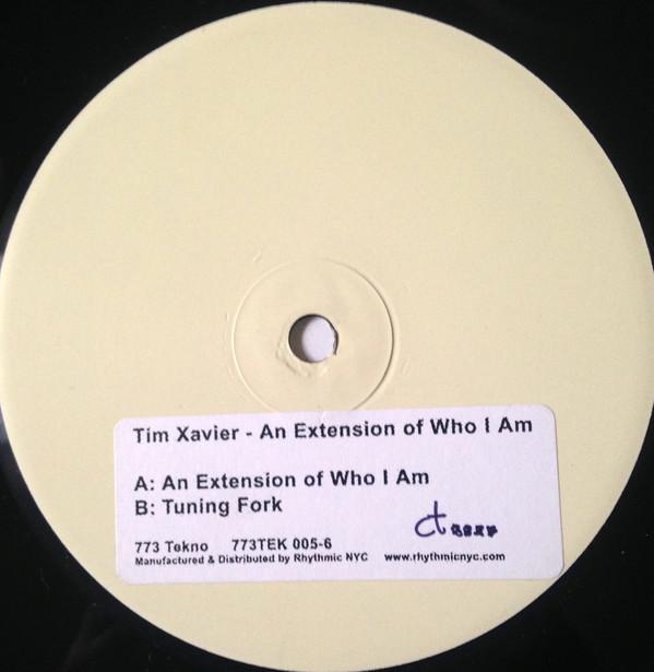 Tim Xavier - An Extension Of Who I Am / Tuning Fork