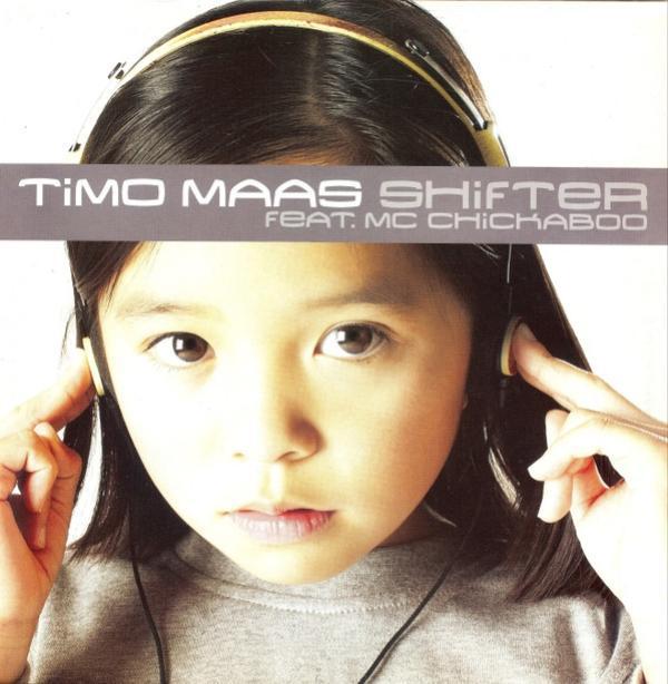Timo Maas, MC Chickaboo - Shifter