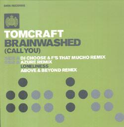 Tomcraft - Brainwashed (Call You)