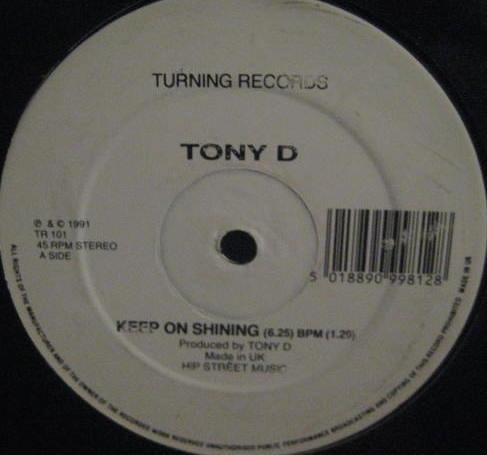 Tony D (9) - Keep On Shining