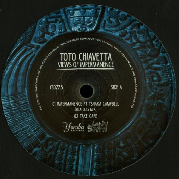 Toto Chiavetta - Views Of Impermanence