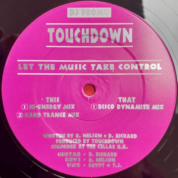 Touchdown (8) - Let The Music Take Control