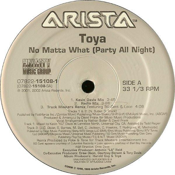 Toya (2) - No Matta What (Party All Night)