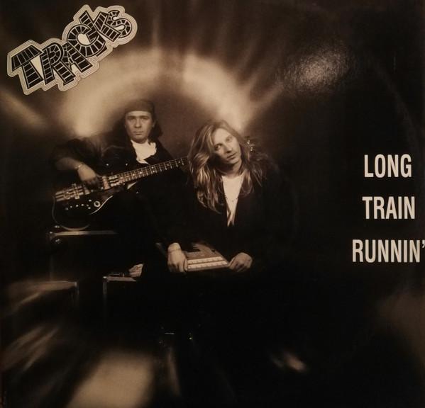 Traks - Long Train Runnin'