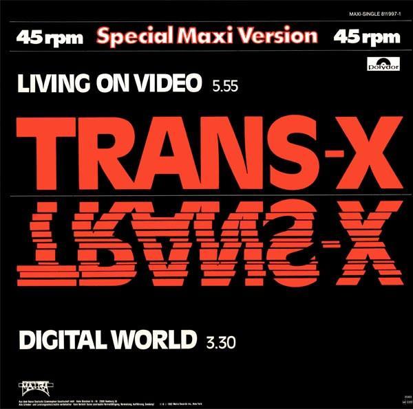 Trans-X - Living On Video / Digital World