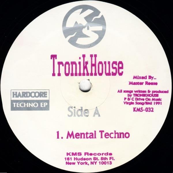 Tronikhouse - Hardcore Techno EP
