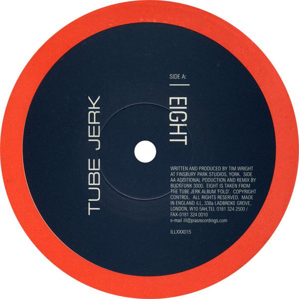 Tube Jerk - Eight