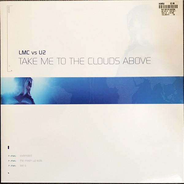 U2, LMC - Take Me To The Clouds Above