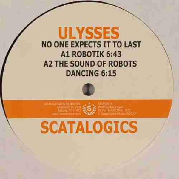 Ulysses (2) - No One Expects It To Last