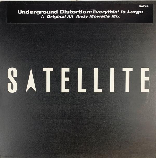 Underground Distortion - Everythin' Is Large