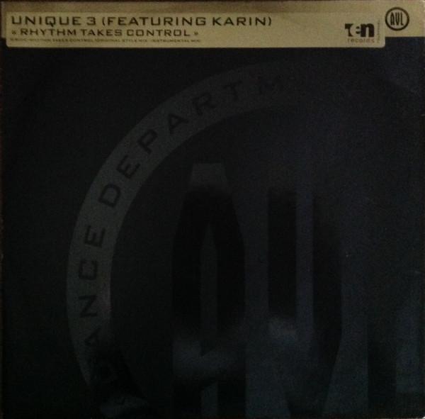 Unique 3, Karin Minott - Rhythm Takes Control