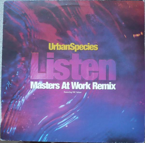 Urban Species, MC Solaar - Listen (Just Listen) (Masters At Work Remix)
