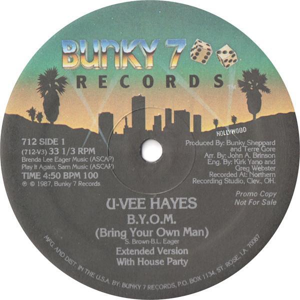 Uvee Hayes - B.Y.O.M. (Bring Your Own Man)  / He's My Man