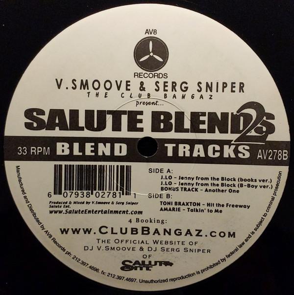 V. Smoove, Serg Sniper - Salute Blends 2