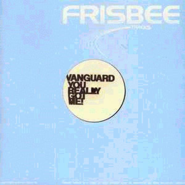 Vanguard - You Really Got Me!